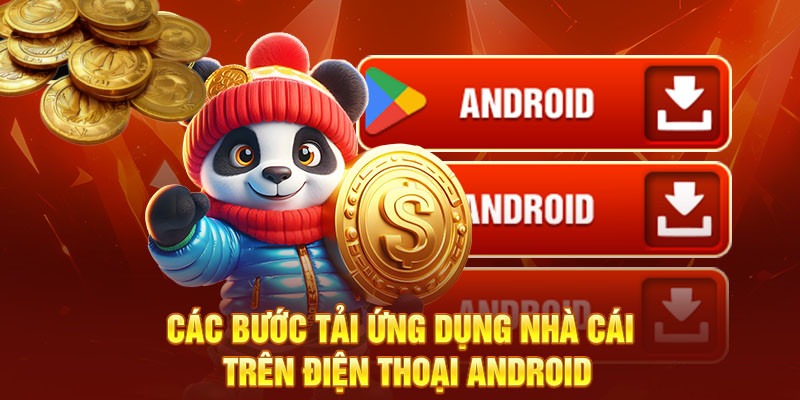 Quy trình 4 bước cơ bản cần để cài đặt ứng dụng vào Android