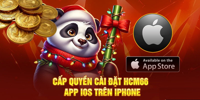 Hướng dẫn cách tải app hcm66 cho điện thoại hệ điều hành IOS 